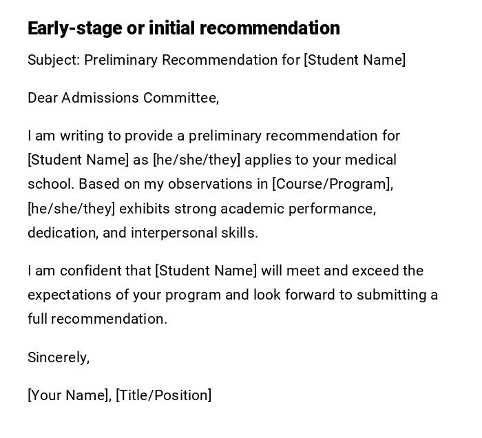 Early-stage or initial recommendation