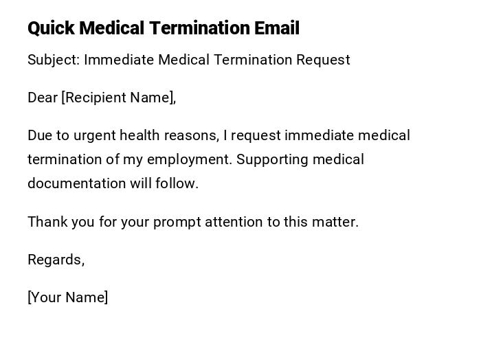 Quick Medical Termination Email Quick Medical Termination Email