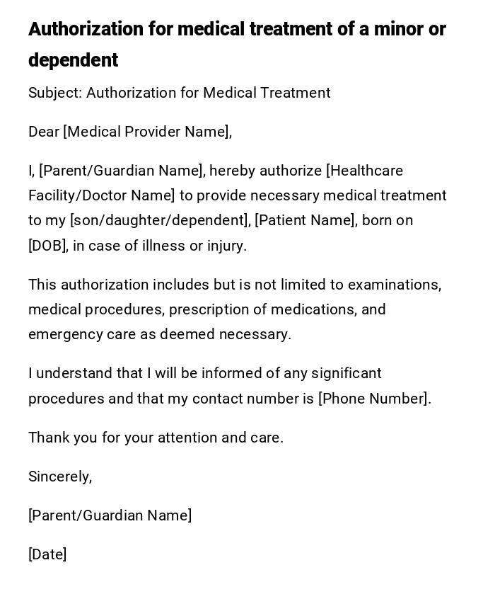 Authorization for medical treatment of a minor or dependent Authorization for medical treatment of a minor or dependent