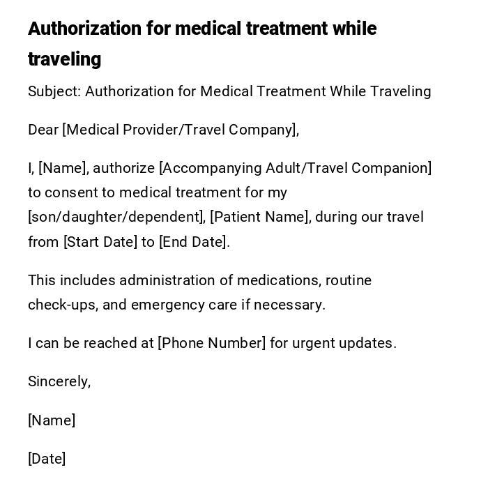 Authorization for medical treatment while traveling Authorization for medical treatment while traveling