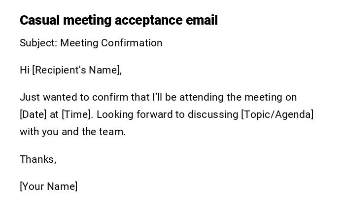 Casual meeting acceptance email