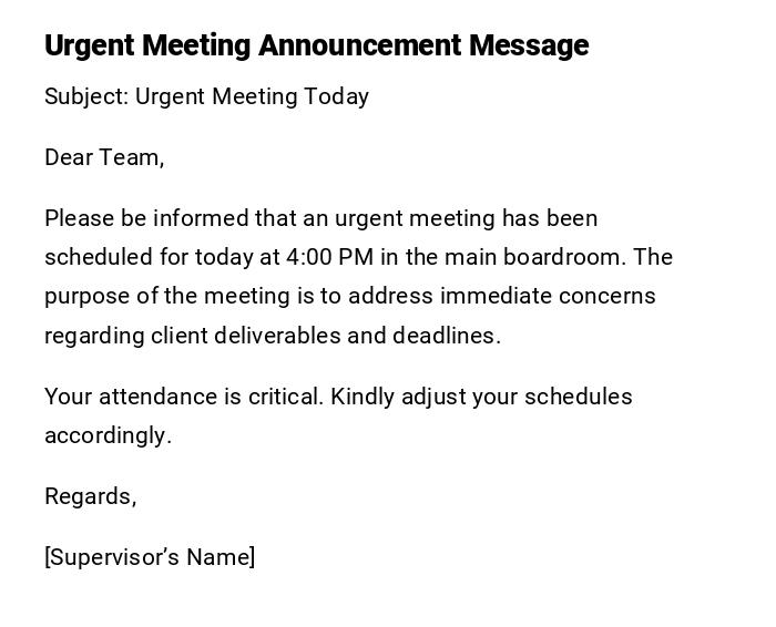 Urgent Meeting Announcement Message Urgent Meeting Announcement Message