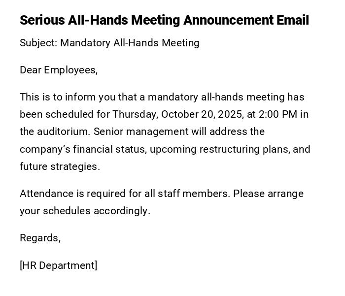 Serious All-Hands Meeting Announcement Email Serious All-Hands Meeting Announcement Email