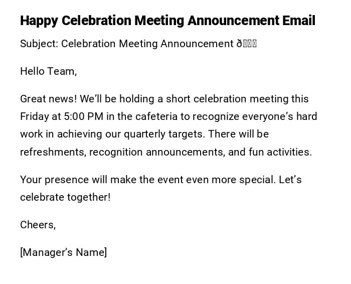 Happy Celebration Meeting Announcement Email Happy Celebration Meeting Announcement Email