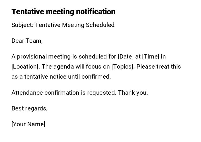 Tentative meeting notification Tentative meeting notification
