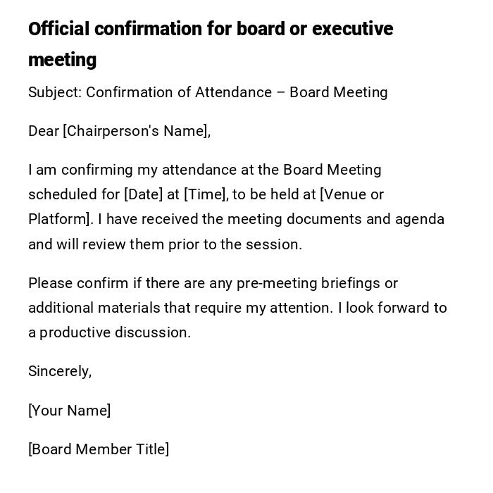 Official confirmation for board or executive meeting Official confirmation for board or executive meeting