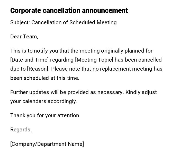 Corporate cancellation announcement Corporate cancellation announcement