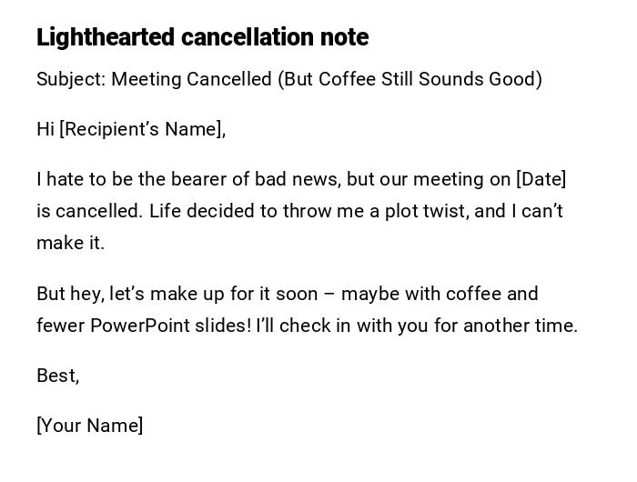 Lighthearted cancellation note Lighthearted cancellation note