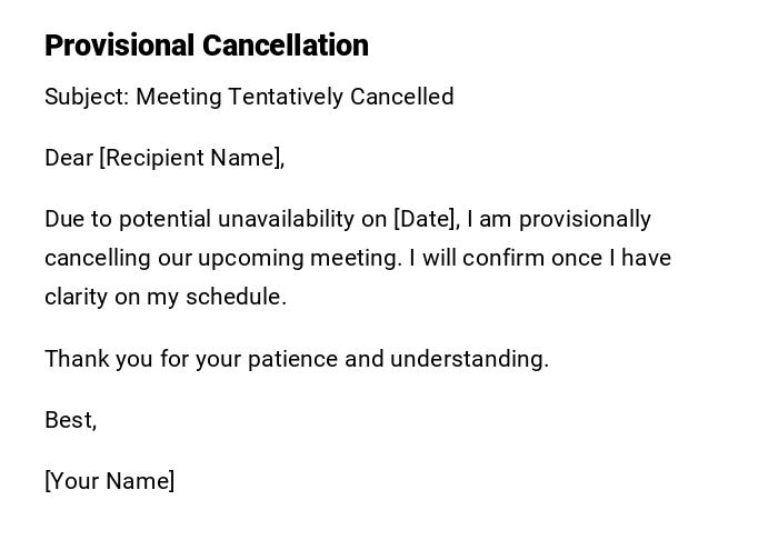 Provisional Cancellation Provisional Cancellation