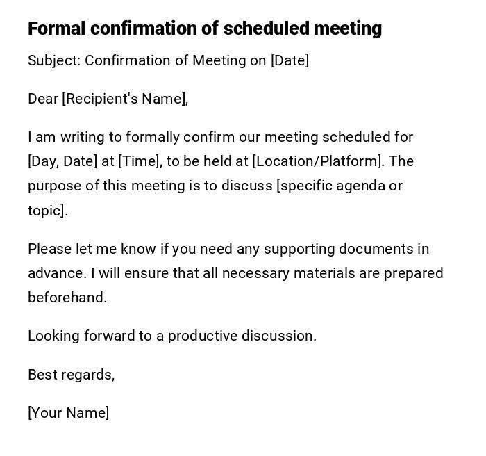 Formal confirmation of scheduled meeting