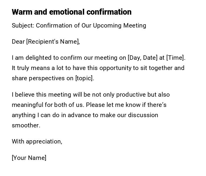 Warm and emotional confirmation