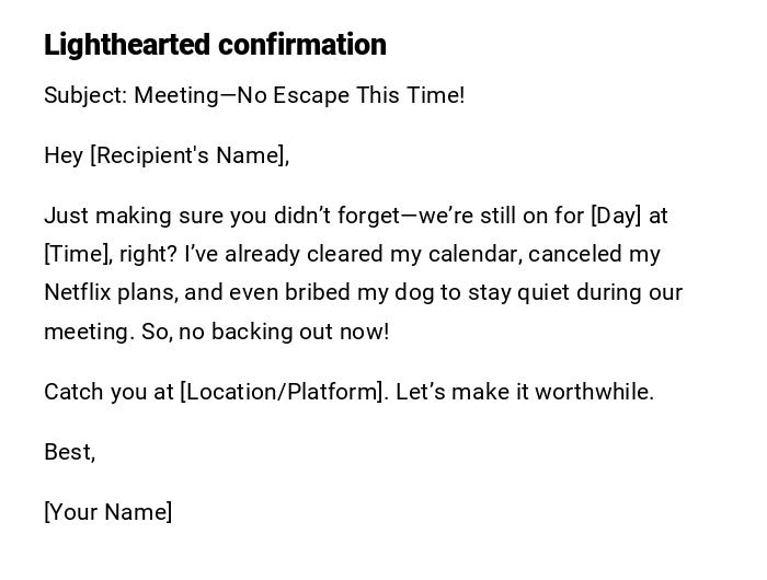 Lighthearted confirmation