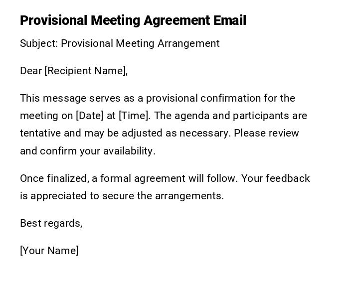 Provisional Meeting Agreement Email Provisional Meeting Agreement Email