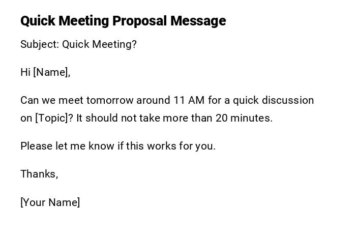 Quick Meeting Proposal Message