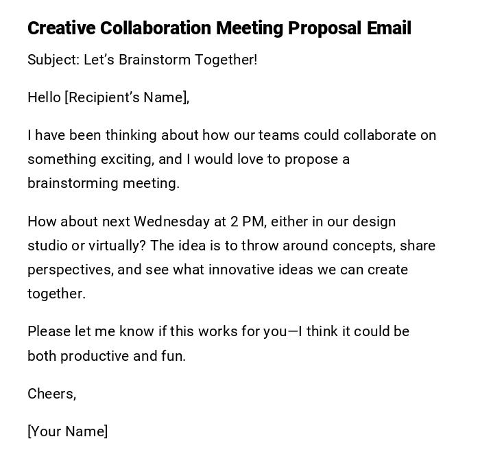 Creative Collaboration Meeting Proposal Email