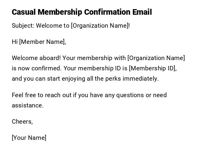 Casual Membership Confirmation Email