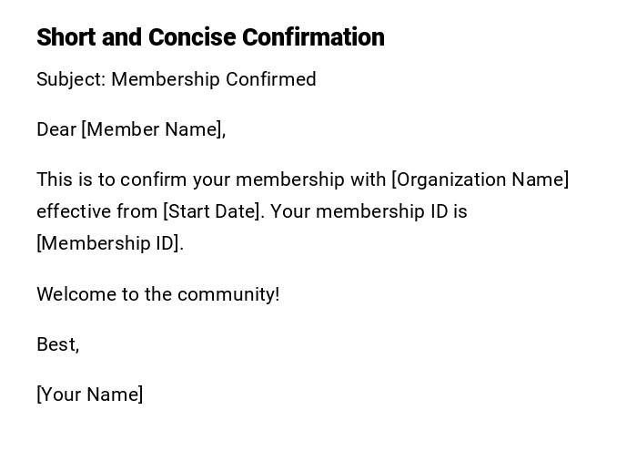 Short and Concise Confirmation