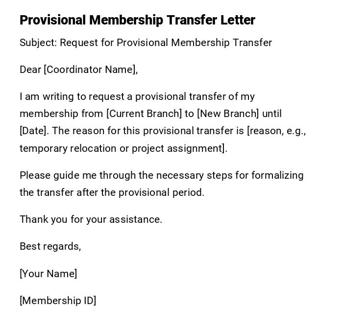 Provisional Membership Transfer Letter
