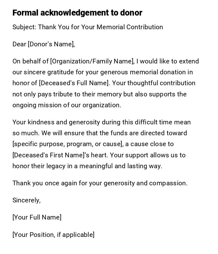 Formal acknowledgement to donor Formal acknowledgement to donor