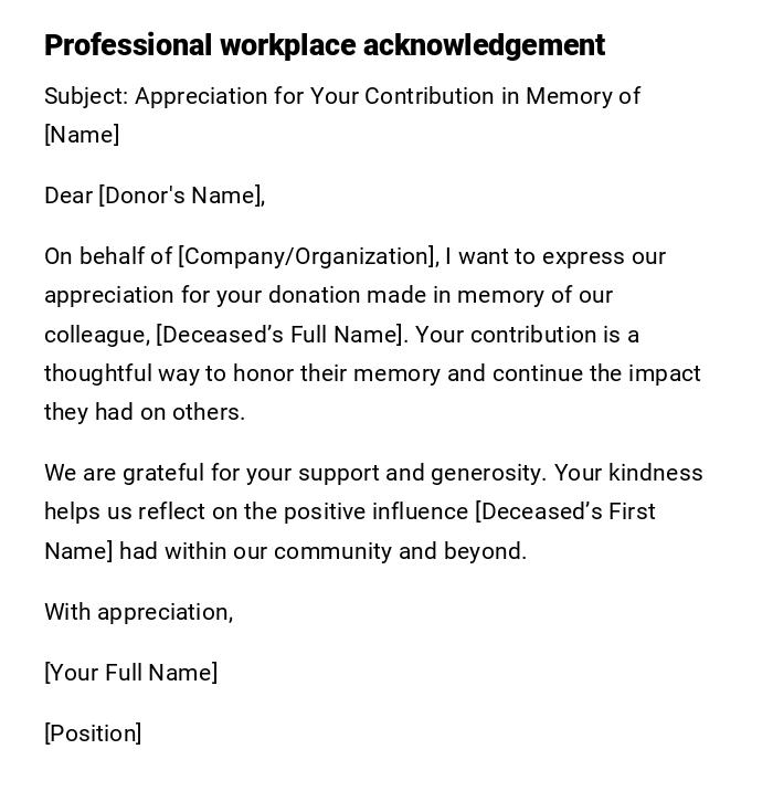 Professional workplace acknowledgement Professional workplace acknowledgement