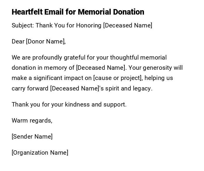 Heartfelt Email for Memorial Donation Heartfelt Email for Memorial Donation