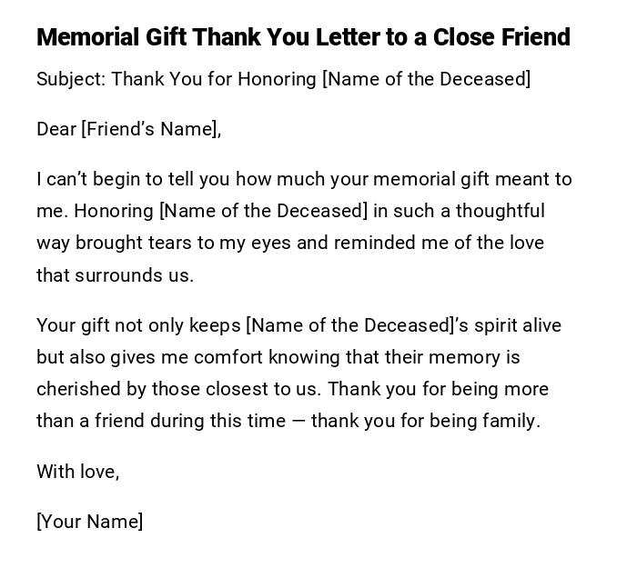 Memorial Gift Thank You Letter to a Close Friend Memorial Gift Thank You Letter to a Close Friend