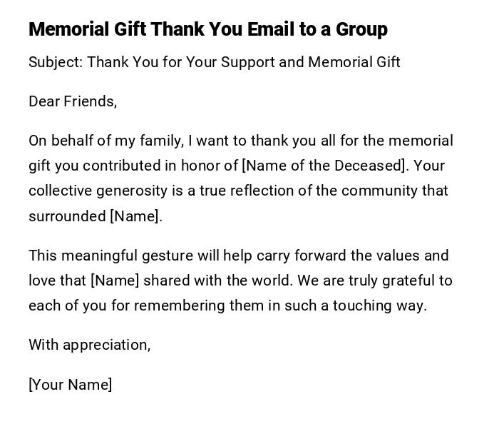 Memorial Gift Thank You Email to a Group Memorial Gift Thank You Email to a Group