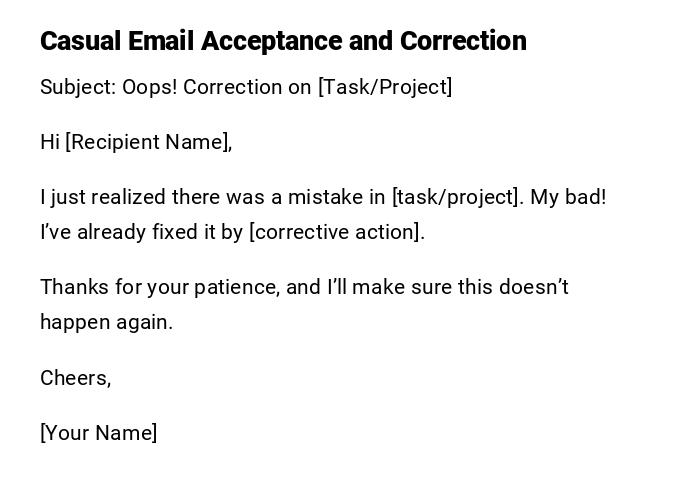 Casual Email Acceptance and Correction Casual Email Acceptance and Correction