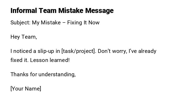 Informal Team Mistake Message Informal Team Mistake Message