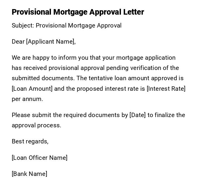 Provisional Mortgage Approval Letter Provisional Mortgage Approval Letter