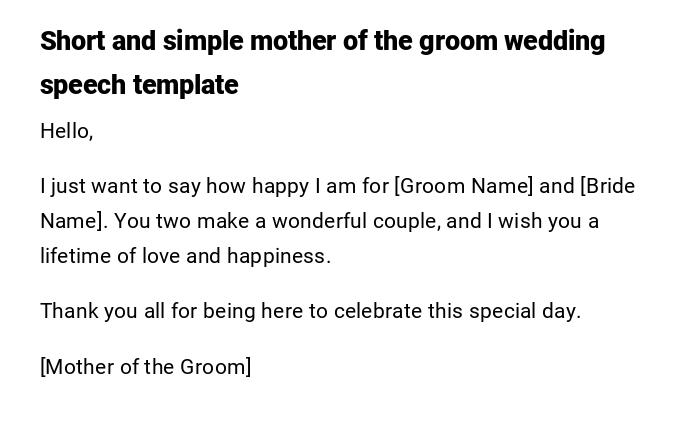 Short and simple mother of the groom wedding speech template Short and simple mother of the groom wedding speech template