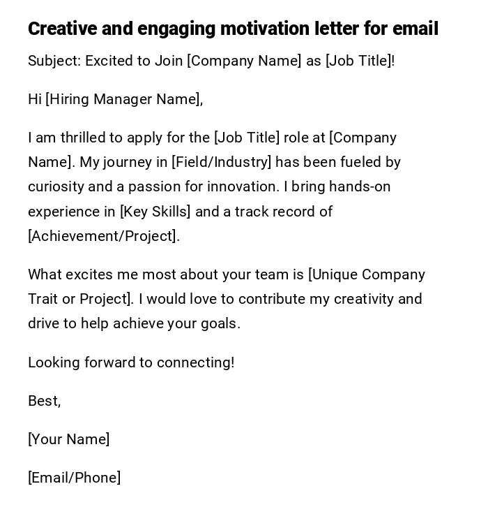 Creative and engaging motivation letter for email