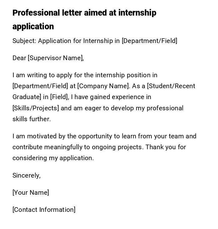 Professional letter aimed at internship application