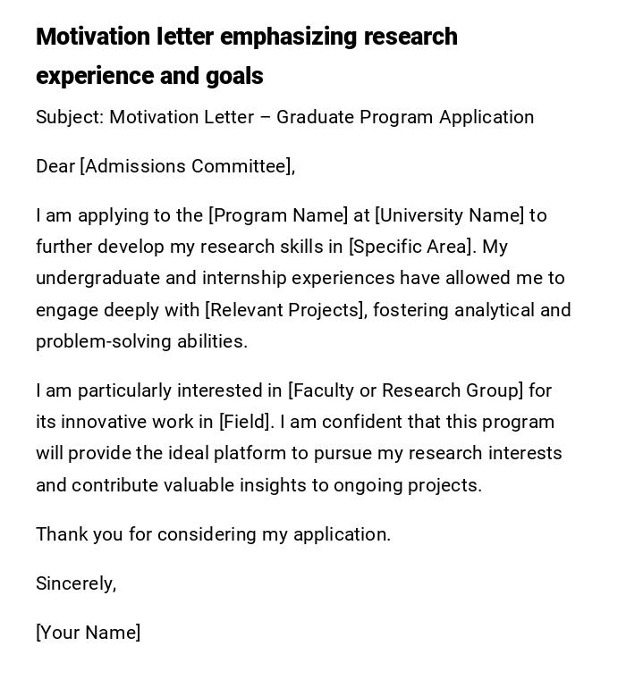 Motivation letter emphasizing research experience and goals