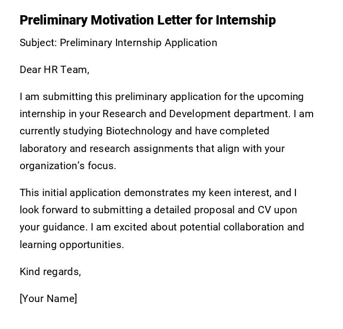 Preliminary Motivation Letter for Internship Preliminary Motivation Letter for Internship