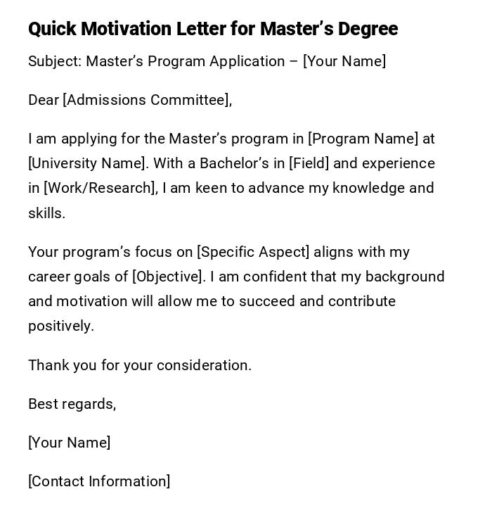 Quick Motivation Letter for Master’s Degree