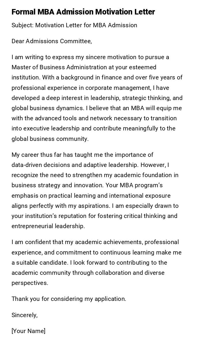 Formal MBA Admission Motivation Letter Formal MBA Admission Motivation Letter