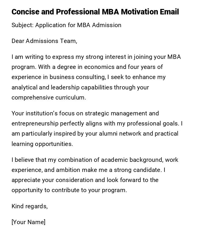 Concise and Professional MBA Motivation Email Concise and Professional MBA Motivation Email