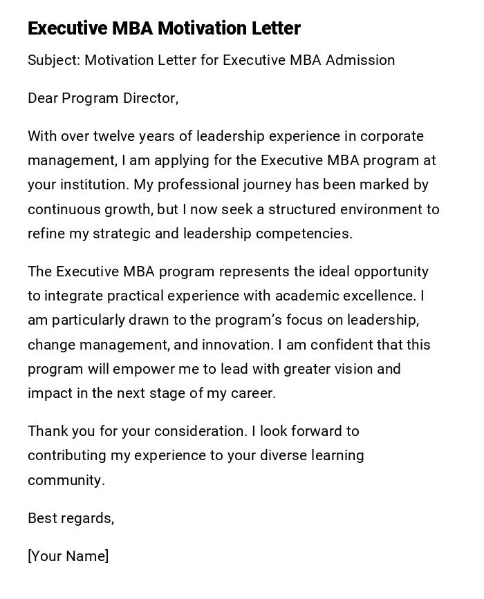 Executive MBA Motivation Letter Executive MBA Motivation Letter