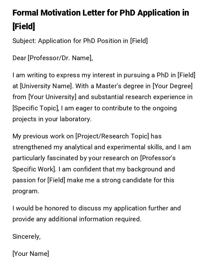 Formal Motivation Letter for PhD Application in [Field]