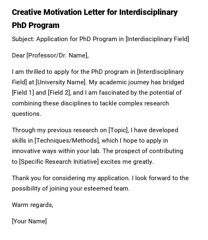 Creative Motivation Letter for Interdisciplinary PhD Program