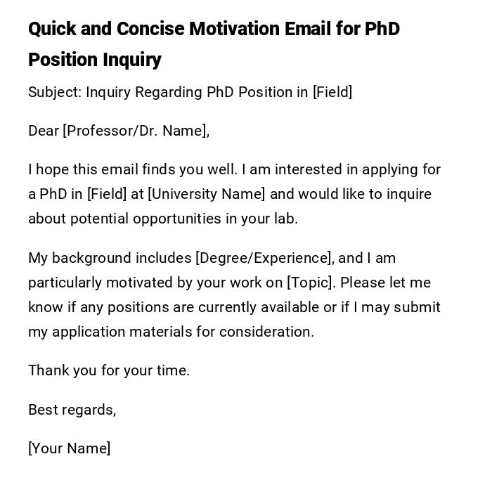 Quick and Concise Motivation Email for PhD Position Inquiry
