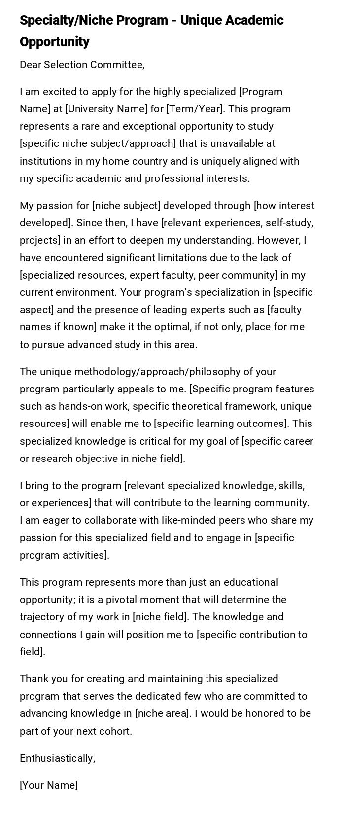 Specialty/Niche Program - Unique Academic Opportunity