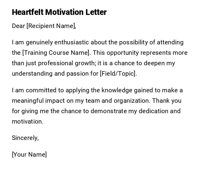 Heartfelt Motivation Letter