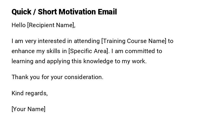 Quick / Short Motivation Email
