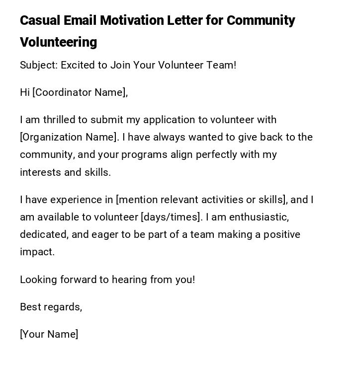 Casual Email Motivation Letter for Community Volunteering