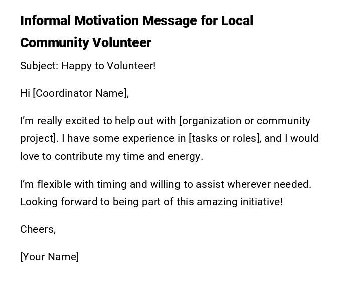 Informal Motivation Message for Local Community Volunteer