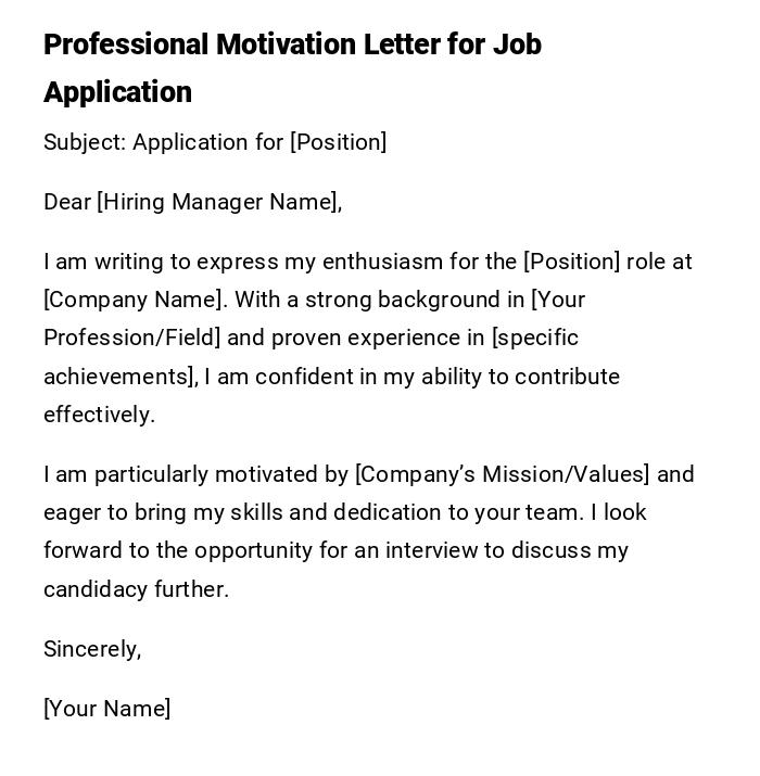 Professional Motivation Letter for Job Application Professional Motivation Letter for Job Application