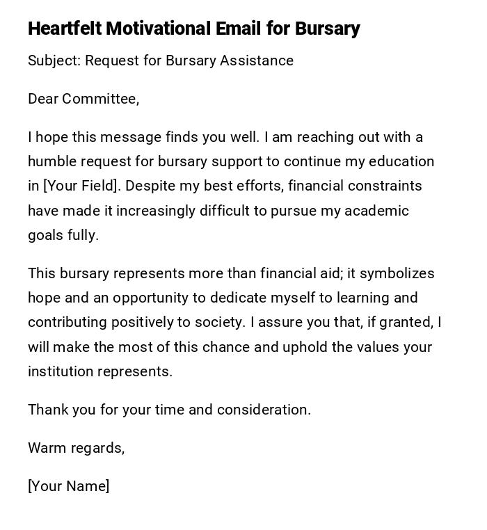 Heartfelt Motivational Email for Bursary Heartfelt Motivational Email for Bursary