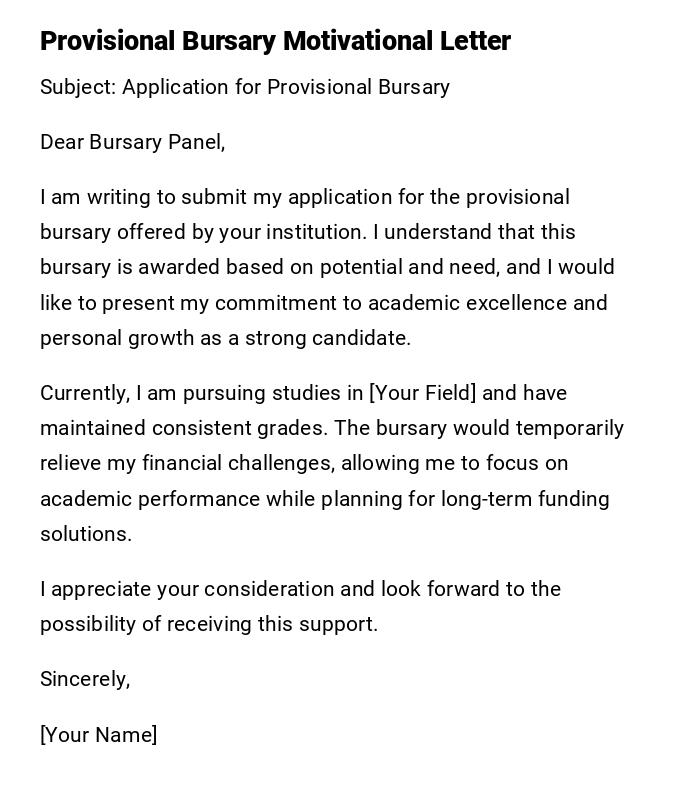 Provisional Bursary Motivational Letter Provisional Bursary Motivational Letter